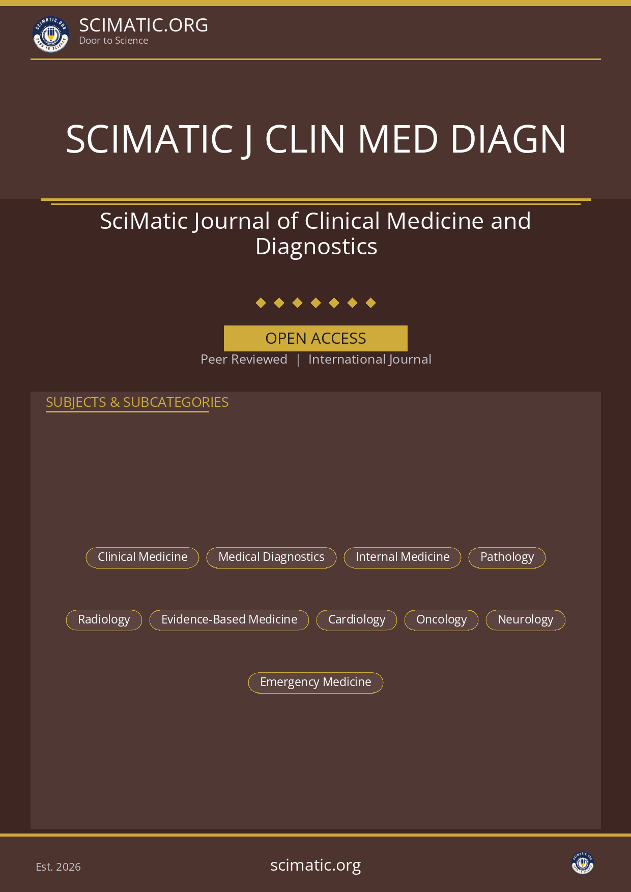 SciMatic Journal of Clinical Medicine and Diagnostics