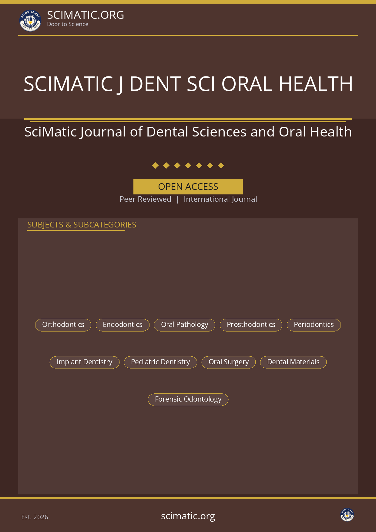 SciMatic Journal of Dental Sciences and Oral Health