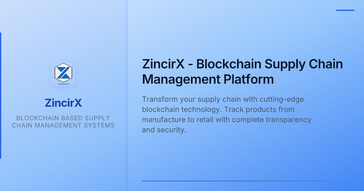 Zincirx Bilişim Teknoloji Ve Danışmanlık A.Ş.